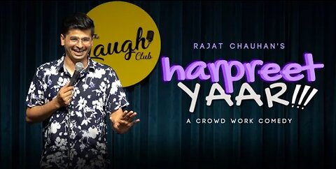 Harpreet Yaar _ Audience interaction _ Stand up Comedy by Rajat chauhan