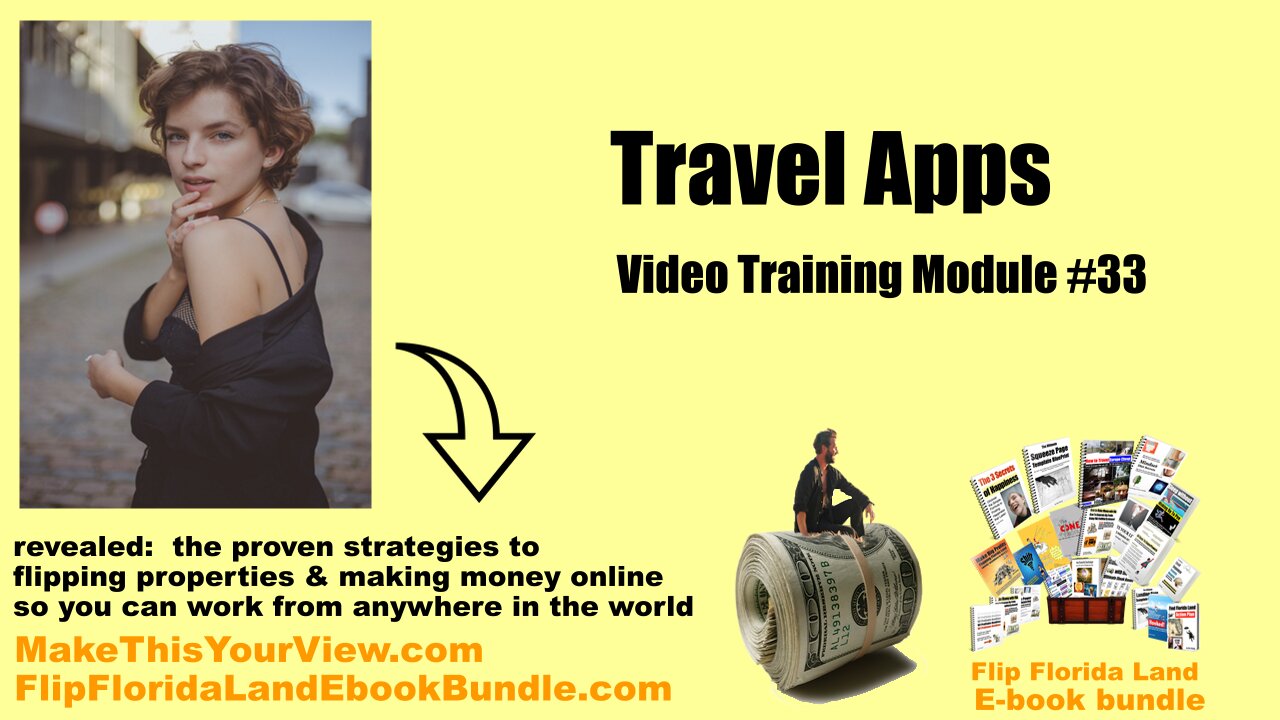 Video Training Module #33 - Travel Apps