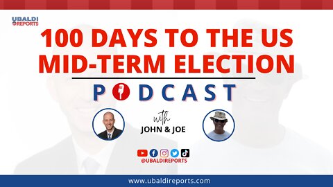 100 Days to The US Mid-term Election | Ubaldi Reports