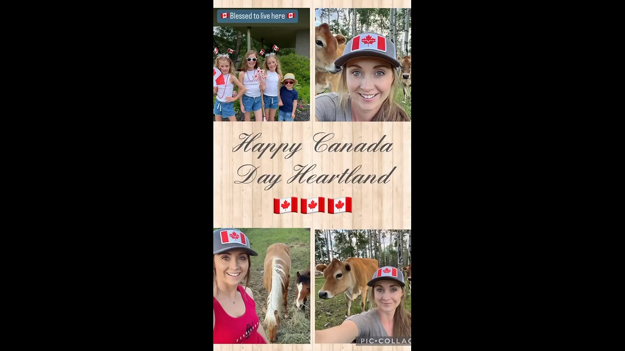 Happy Canada Day Heartland!