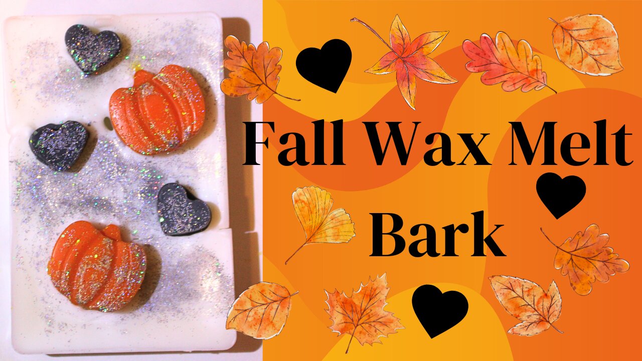 🍂🖤🎃How to - Fall Wax Melt Bark - Sweet Star Candles🎃🖤🍂