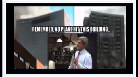 Holographic Technology - 9/11- No Planes Hit Buildings: Kerry