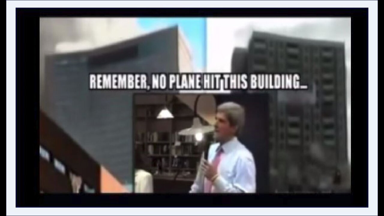 Holographic Technology - 9/11- No Planes Hit Buildings: Kerry