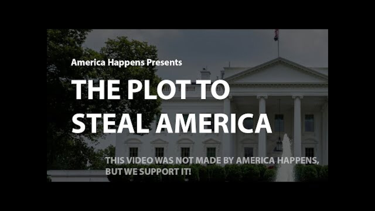 The Plot to Steal America