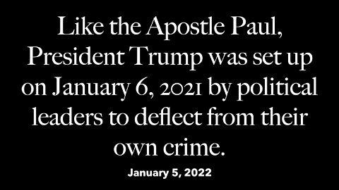 President Trump was set up on January 6, 2021