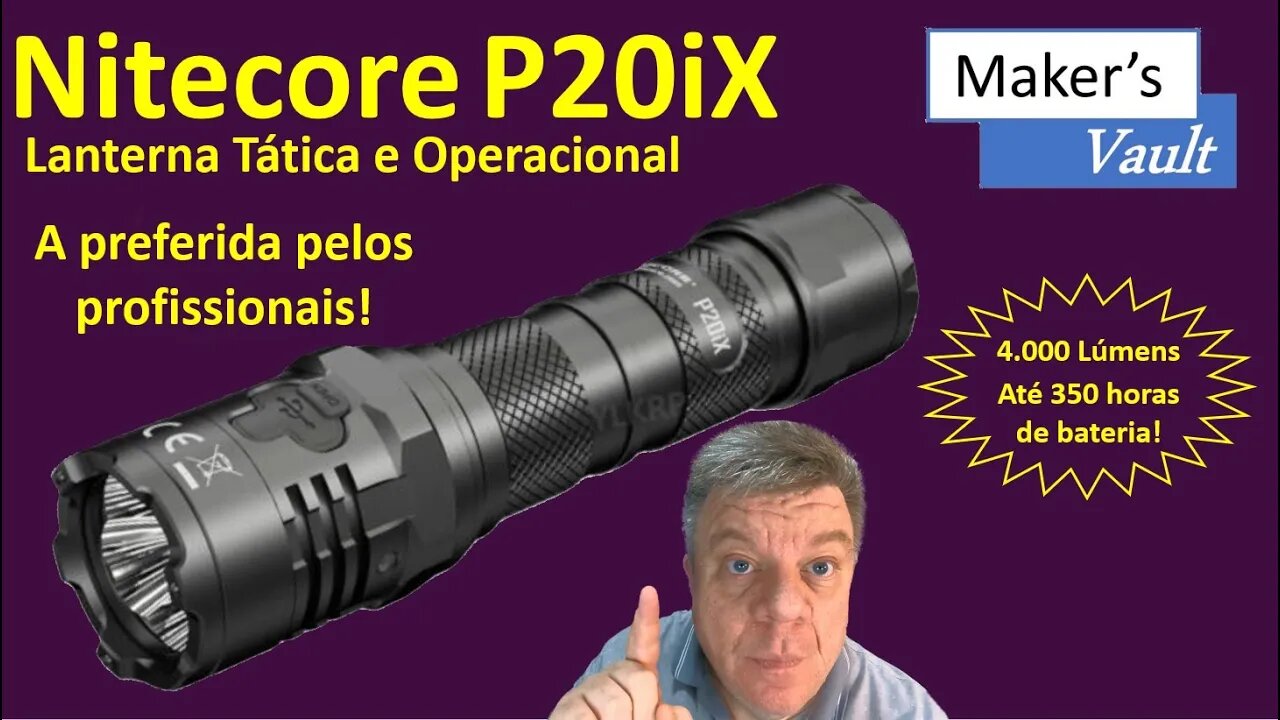 Nitecore P20ix: Lanterna Tática / Operacional com 4.000 lúmens e 350h de bateria!