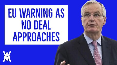 EU Warning As No Deal Fast Approaches