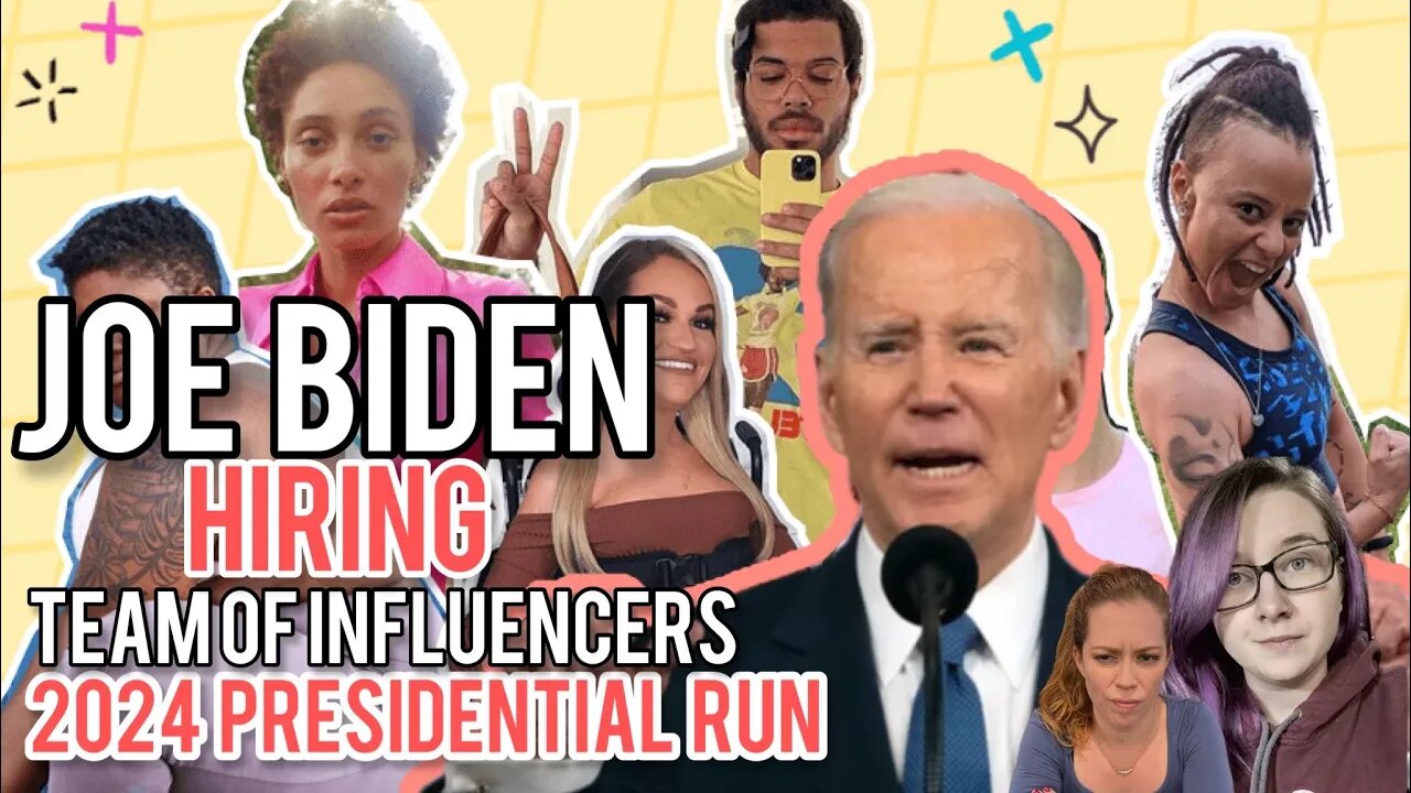 President Joe Biden Hires Team of Influencers & Celebs For 2024 Run! Chrissie Mayr & Freely Ashley