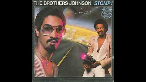 The Brothers Johson - Stomp!