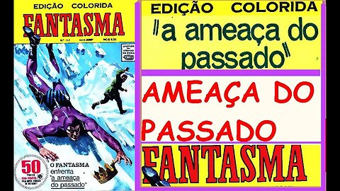 FANTASMA 127 AMEAÇADO PASSADO #comics #gibi #quadrinhos #historieta #bandadesenhada