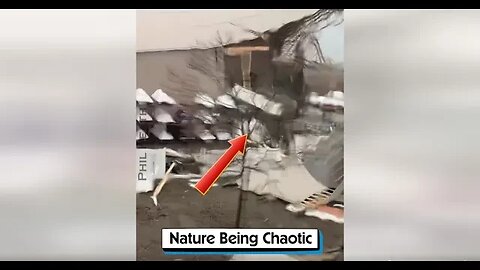 Nature Being Choatic