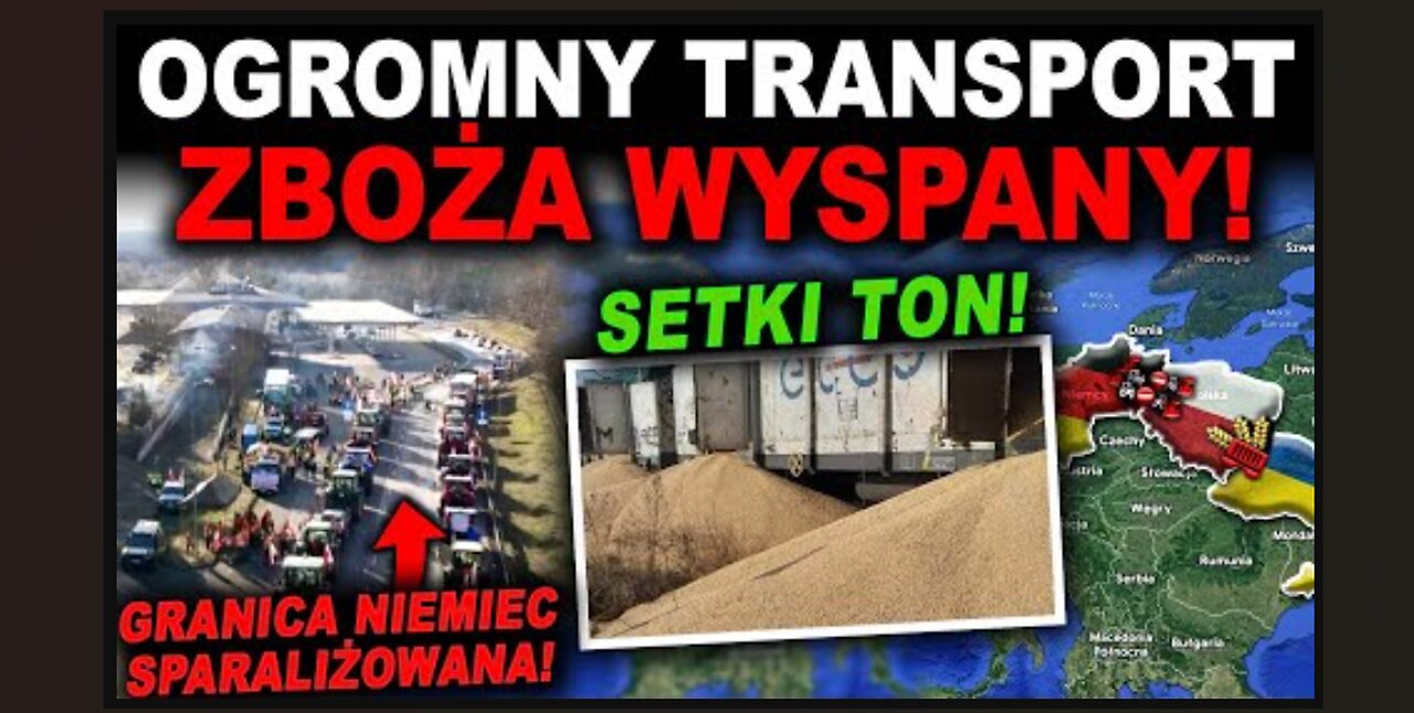 SETKI TON ZBOŻA Z UKRAINY WYSYPANE! - Ukraiński minister wściekły!