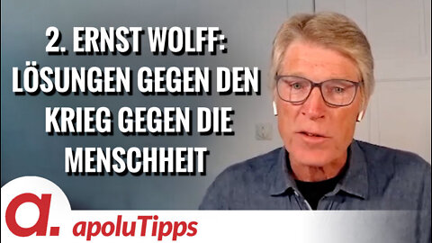 Interview mit Ernst Wolff (Teil 2) – Was können wir gegen den Krieg gegen die Menschheit tun?