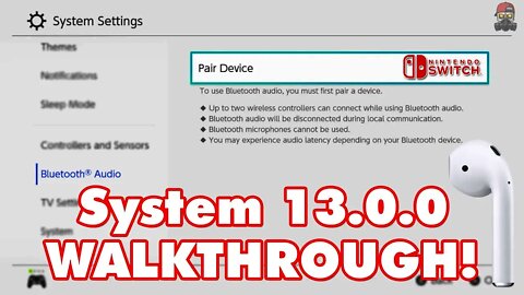 Nintendo Switch 13.0 Update FULL WALKTHROUGH (How To Pair Bluetooth Headphones to Switch)