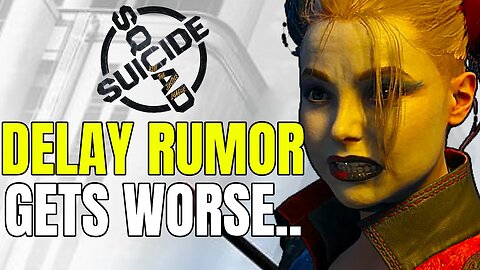 Suicide Squad: Kill The Justice League May Be Delayed To 2024...(RUMOR)