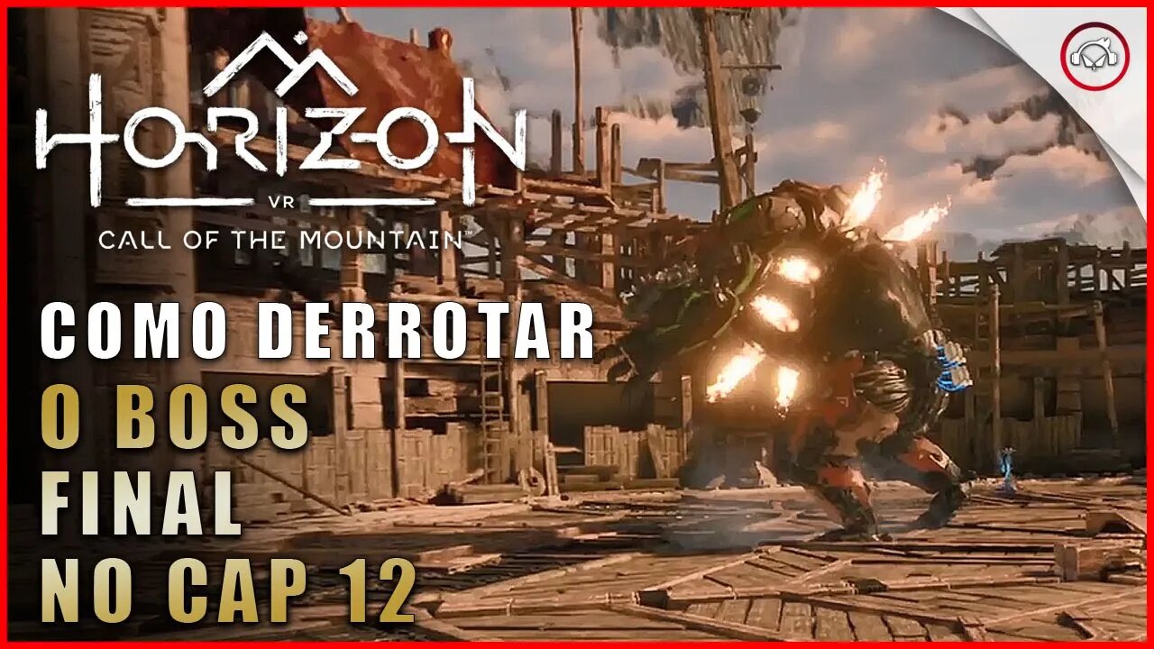 Horizon Call of the Mountain, Como derrotar o Boss Final no Cap 12 | super-Dica