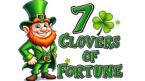 Unlocking the Luck of the Irish: 7 Clovers of Fortune Slot Machine Big Wins!