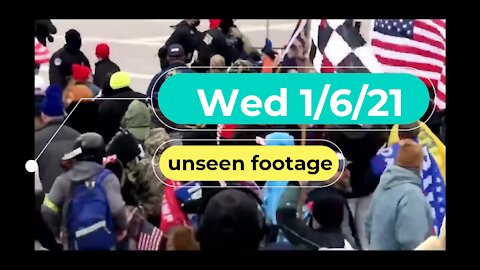 Wed 1/6/2021 Footage