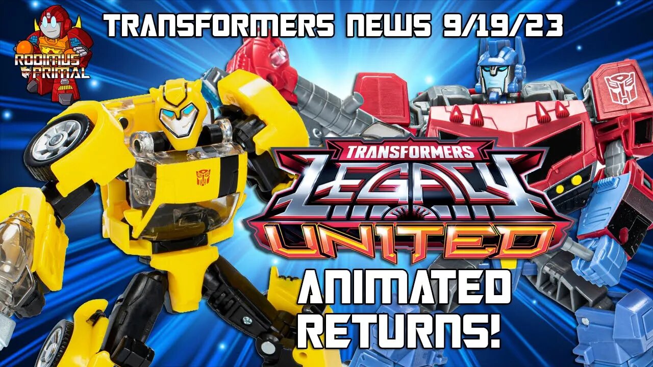 Legacy United Toys Bring Back Transformers Animated!