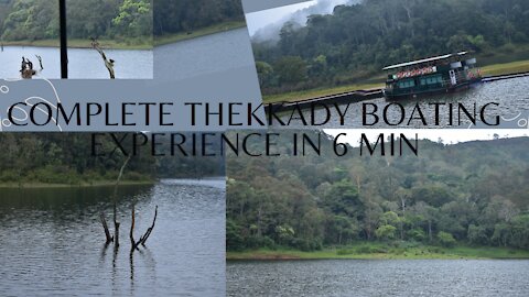 Thekkady boating experience in 6 minutes