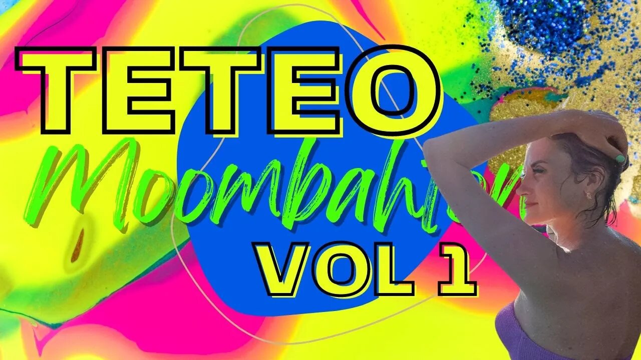 Teteo Moombahton Vol 1 - el mejor teteo