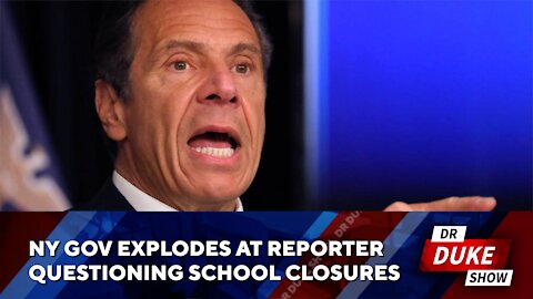 NY Governor Explodes At Reporter Over School Closures