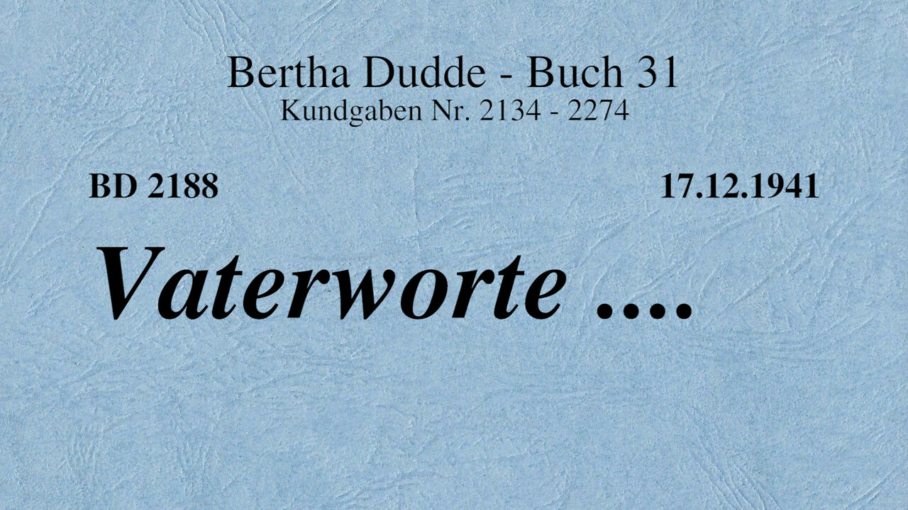 BD 2188 - VATERWORTE ....