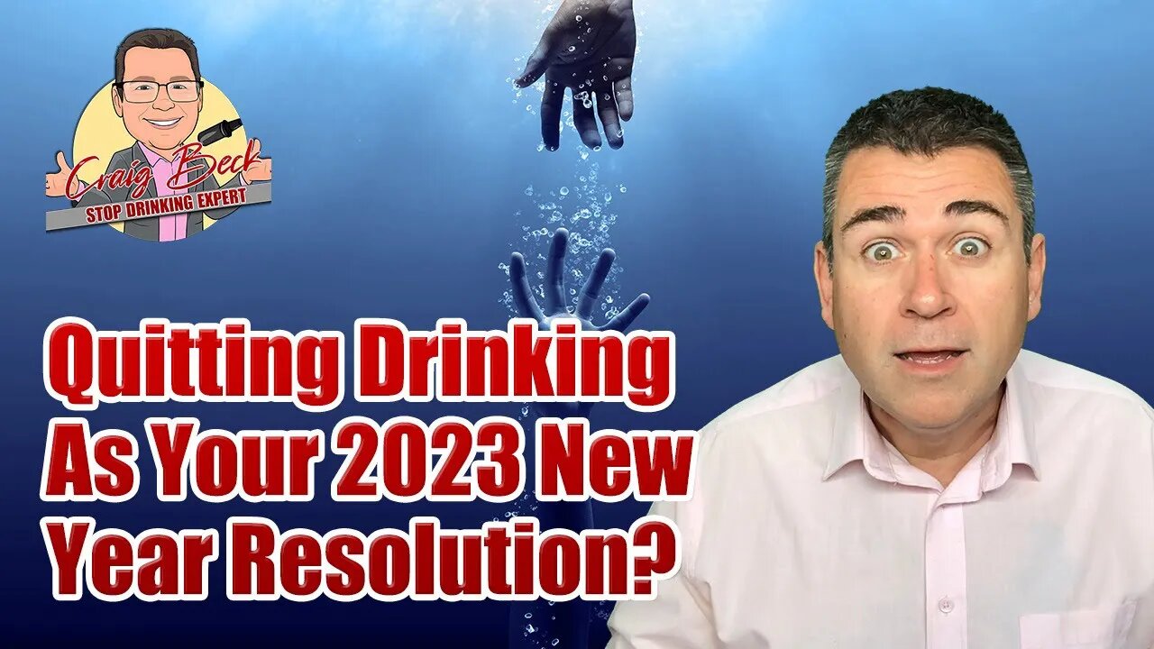 Quitting Drinking As Your 2023 New Year Resolution?