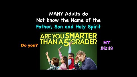 What is the NAME of the Father, Son and Holy Ghost? - A tiny tot can tell you!