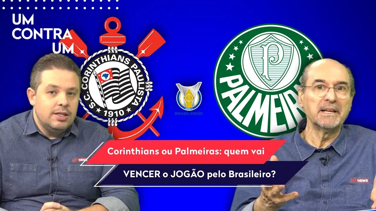 "POR INCRÍVEL QUE PAREÇA, eu acho que o Corinthians contra o Palmeiras vai..." OLHA esse DEBATE!