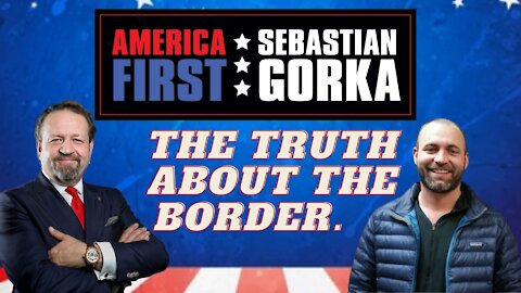 The truth about the border. Brandon Darby with Sebastian Gorka on AMERICA First