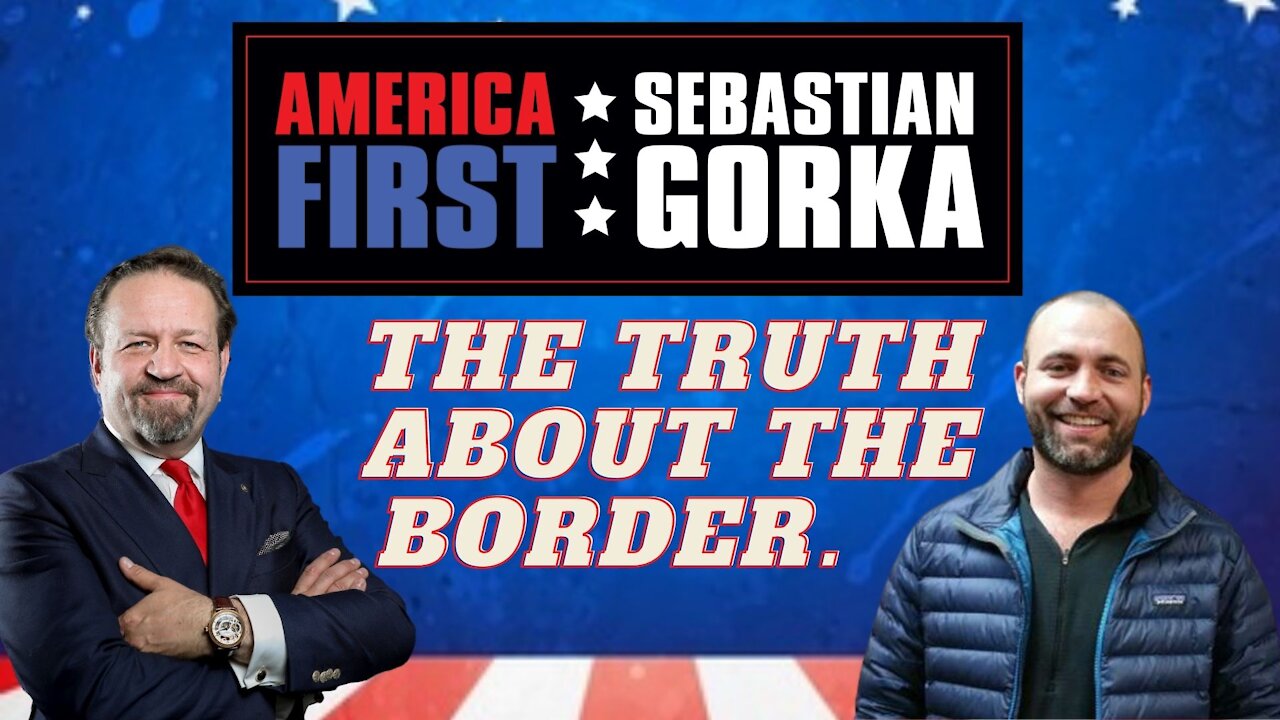 The truth about the border. Brandon Darby with Sebastian Gorka on AMERICA First