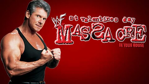 WWF St. Valentine's Day Massacre: In Your House (February 14, 1999)