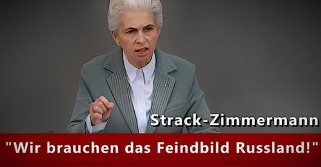 BRD-Kriegsministerin Strack-Zimmermann: "Wir brauchen das Feindbild Russland!"