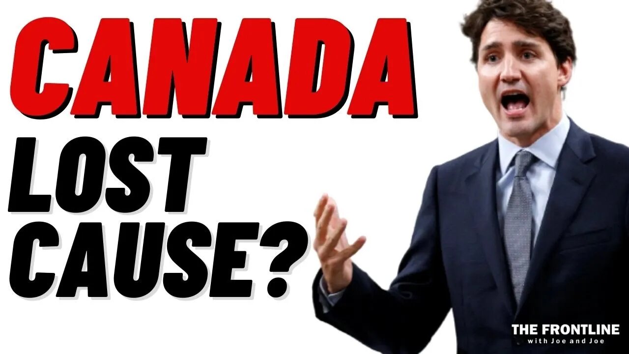 Is Canada a Lost Cause under Trudeau?