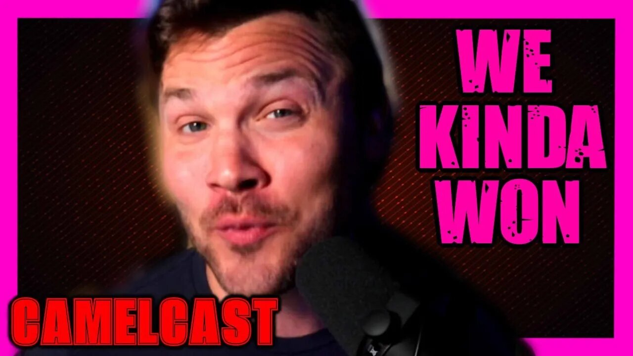 CAMELCAST | HUGE UPDATE!!! We Won.. Kinda, Also Adin Ross Kim Jong, Rumble BACKED Brand