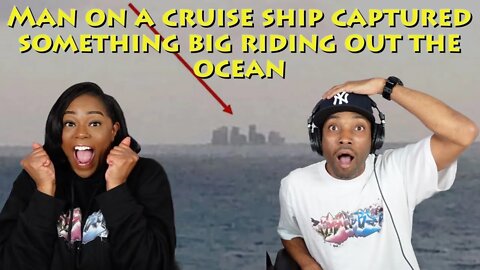 Man On A Cruise Ship Captured Something Big Rising Out Of The Ocean | Asia and BJ React