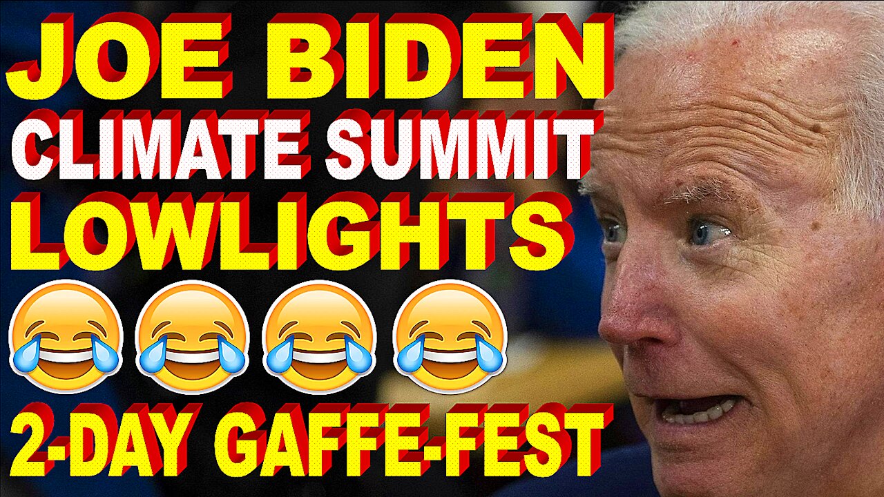 Joe Biden's Virtual Climate Summit Lowlights - 2 Days of Mumbles, Bumbles, Gaffes & Cringe