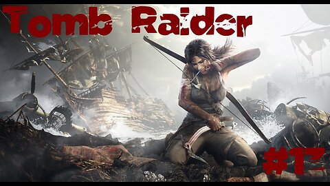 Tomb Raider |13| Adieu Roth