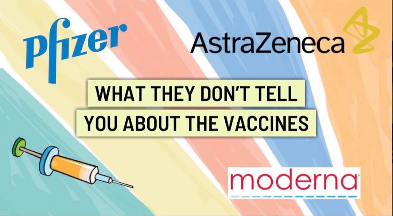 WHAT THEY DON'T TELL YOU ABOUT THE VACCINES