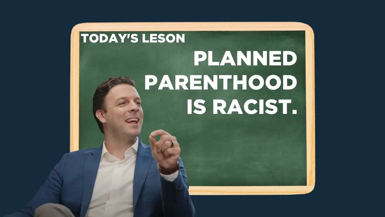 History Lesson You Didn't Learn: PLANNED PARENTHOOD IS RACIST