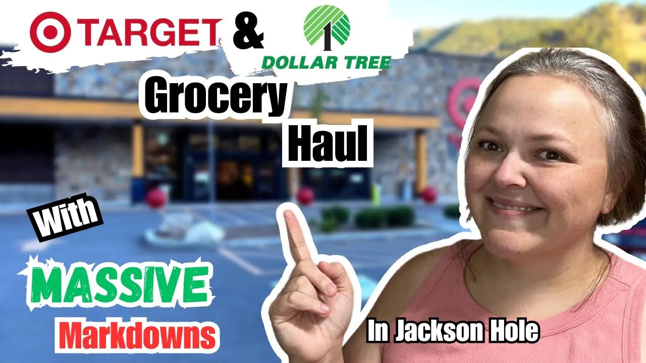 Target & Dollar Tree Grocery Haul || Clearance Finds || Exploring Jackson Hole