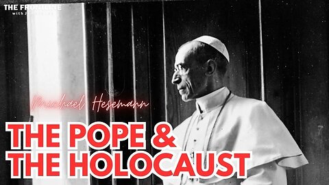 INTERVIEW: The Pope & The Holocaust - Michael Hesemann