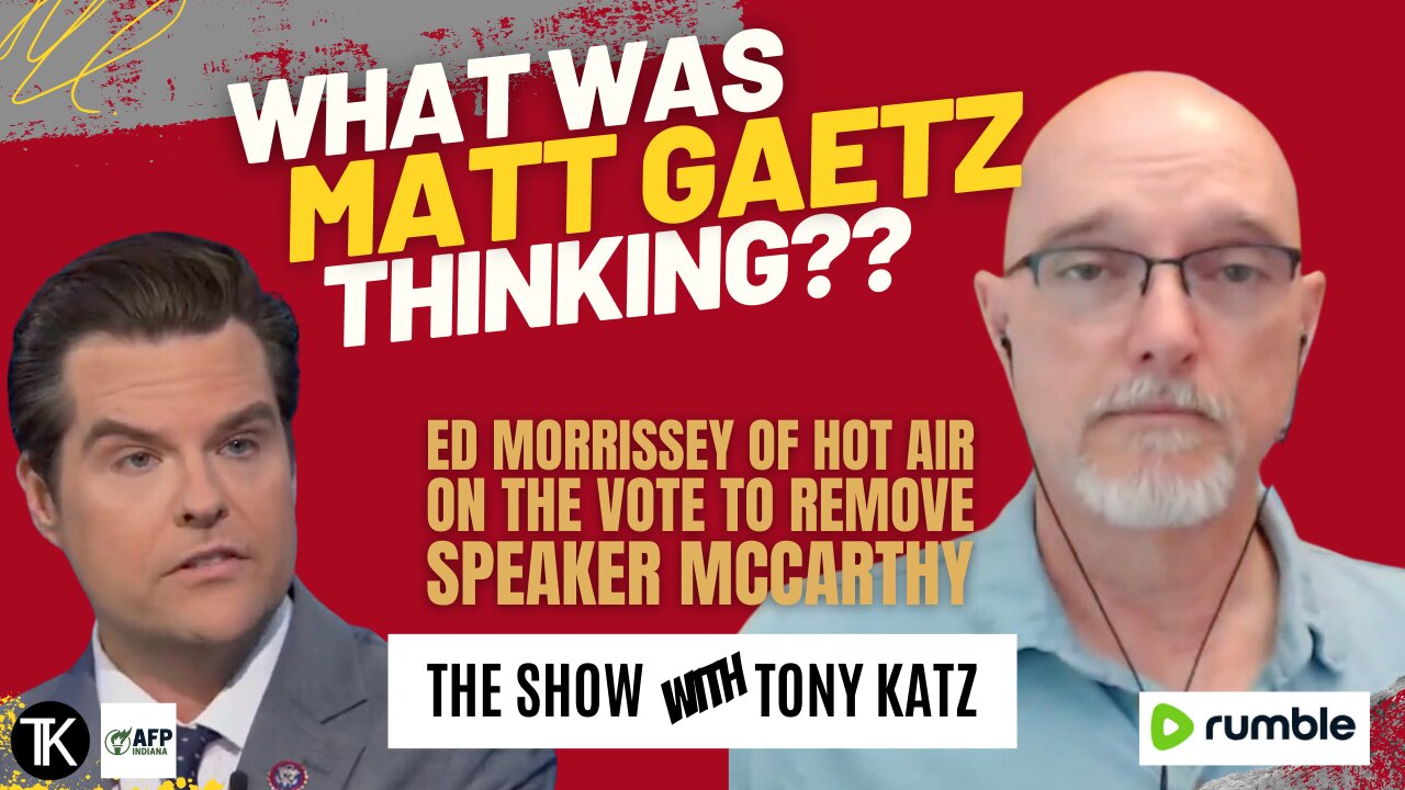 Ed Morrissey: Matt Gaetz Partnered with Democrats for the Clicks