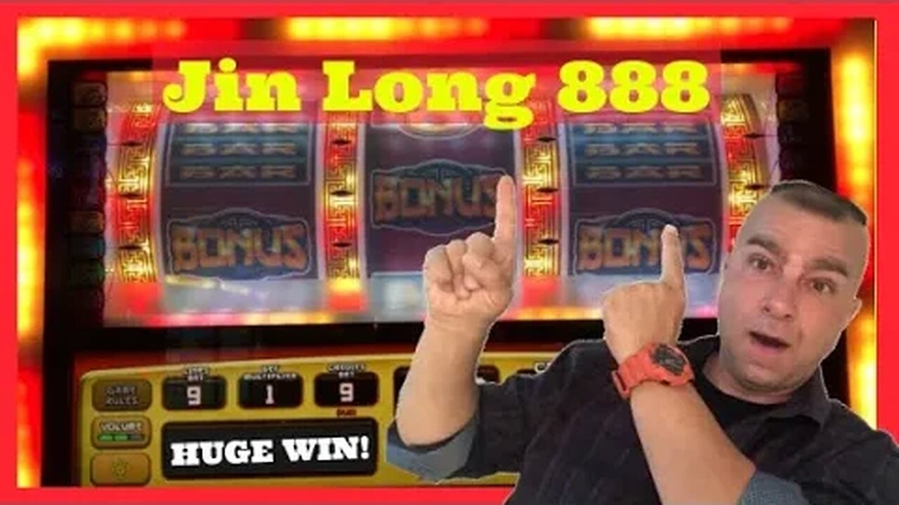 💥Jin Long 888 Slot Bonus Win Golden Nugget Las Vegas💥