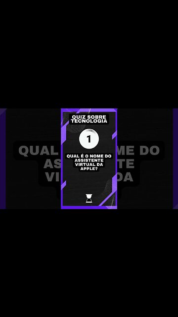 Quiz sobre tecnologia #49: Assistente virtual da Apple