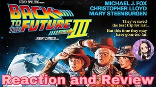 Back to the Future III Reaction First Time Viewing