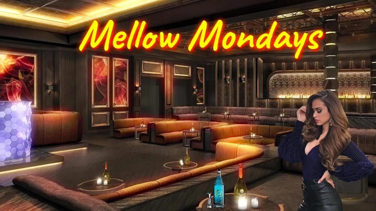 Mellow Mondays: It's A Thing