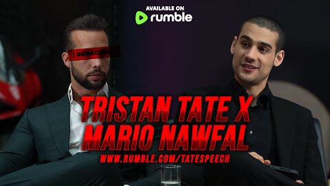 Tristan Tate x Mario Nawfal Full Interview