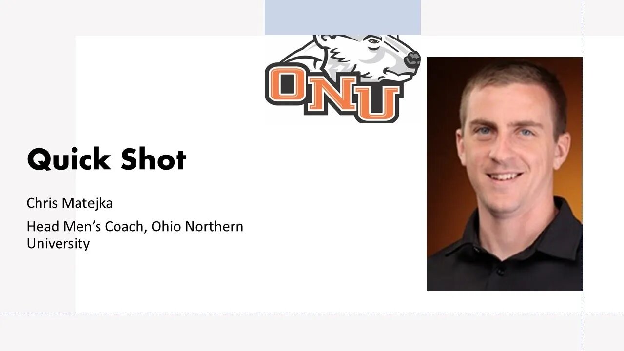 On Extending the Pre-Season - A Quick Shot with Chris Matejka, Head Men's Coach at Ohio Northern